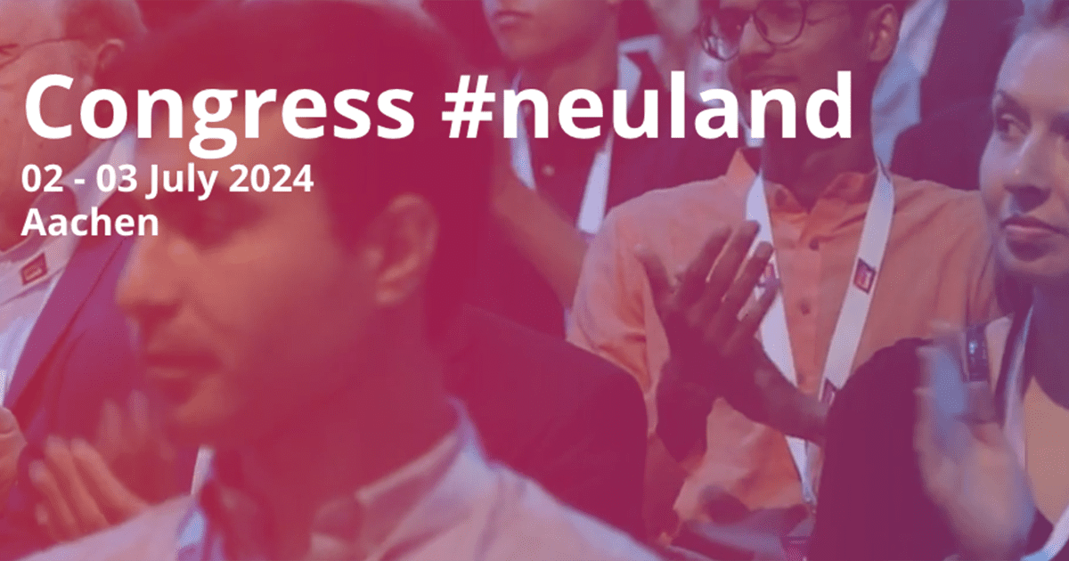 #NEULAND: Star-Studded Congress 2024